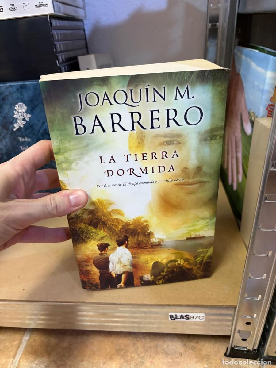 Libros de segunda mano: BLAS97C La tierra dormida &ndash; Joaqu&iacute;n M. Barrero.