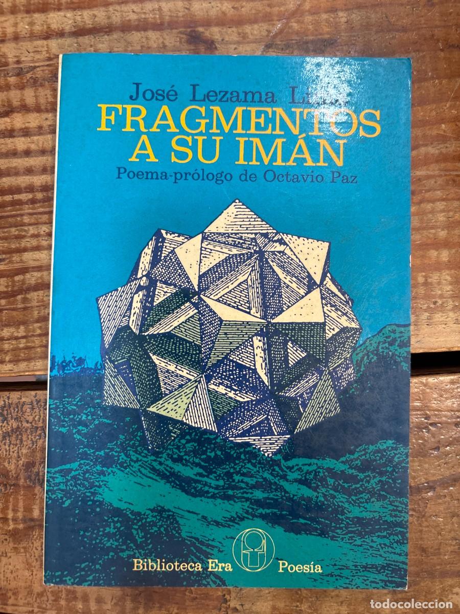 Libros de segunda mano: Fragmentos a su im&aacute;n Lezama Lima, Jos&eacute;