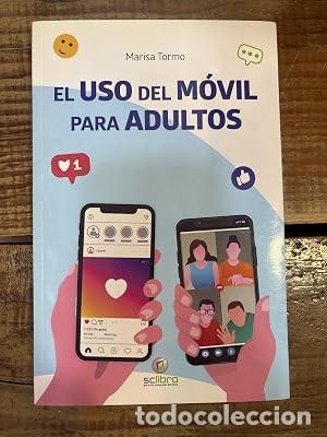Libros de segunda mano: El USO del M&Oacute;VIL para adultos Tormo Navarro, MArisa