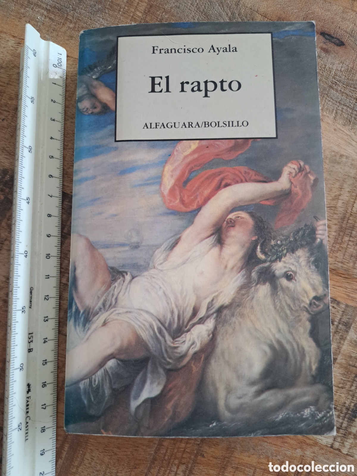 Libros de segunda mano: Jml Francisco Ayala. El rapto. Alfaguara/Bolsillo. 1993