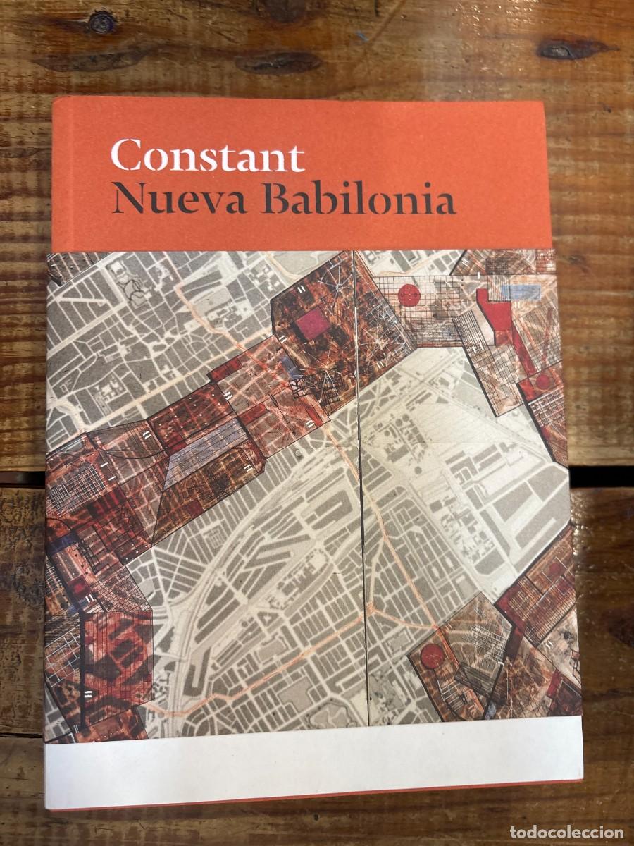 Libros de segunda mano: Constant. Nueva Babilonia TRSAAA Constant; Stamps, Laura; Wigley, Mark; Gielen, Pascal; G. Romero, P
