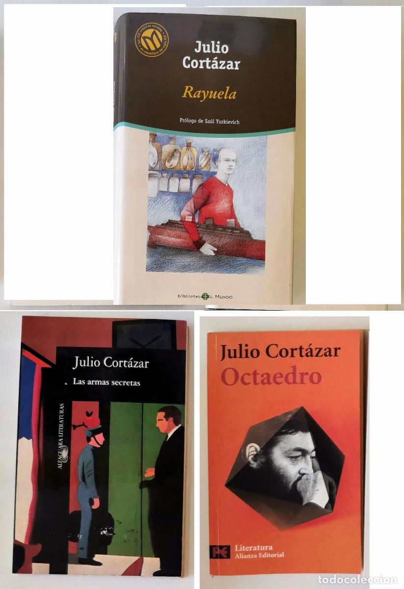 Livros em segunda m&atilde;o: Julio Cort&aacute;zar. Rayuela. Octaedro. Las armas secretas.
