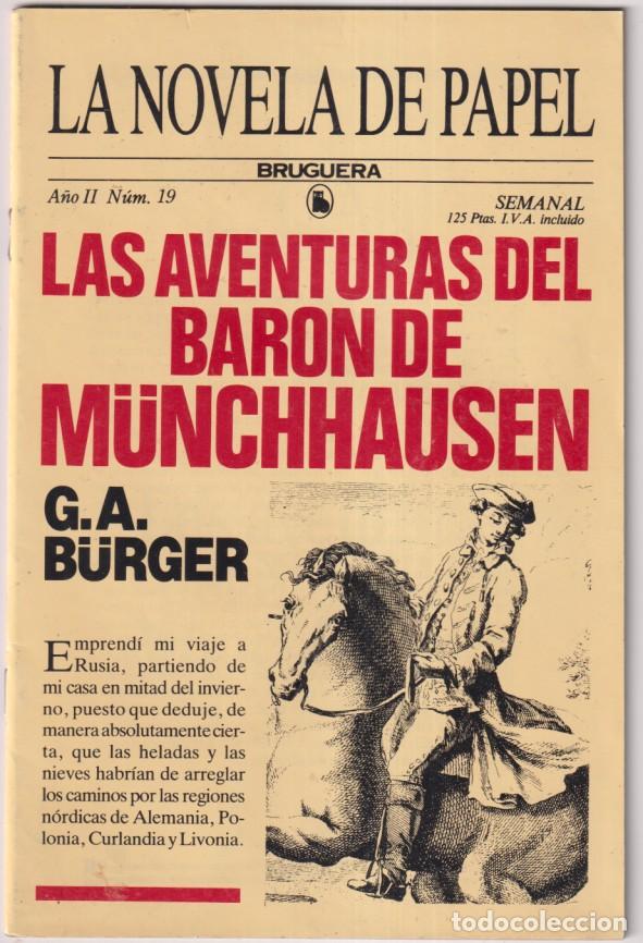 Libros de segunda mano: La Novela de Papel n&ordm; 19. Las Aventuras del Bar&oacute;n Muncchhausen. 1&ordf; edici&oacute;n Bruguera 1986. sin usar
