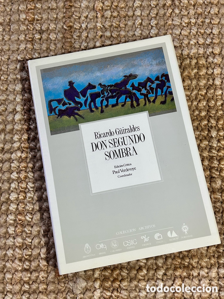 Libros de segunda mano: Don Segundo Sombra - Ricardo G&uuml;iraldes - ALLCA XX (1988)