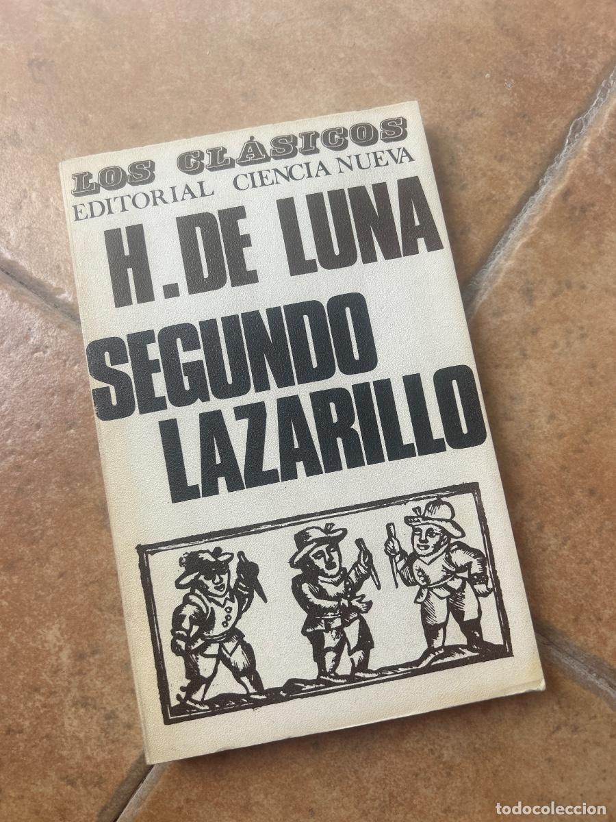 Libros de segunda mano: Segundo Lazarillo - H. de Luna