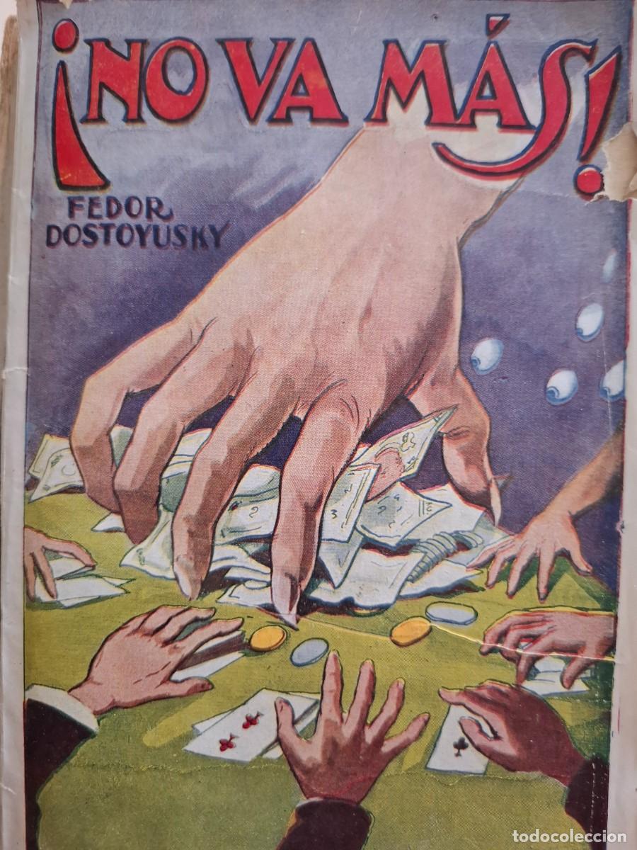 Libros de segunda mano: &iexcl; no va m&aacute;s ! Fedor Dostoyusky -Dostoyevski-