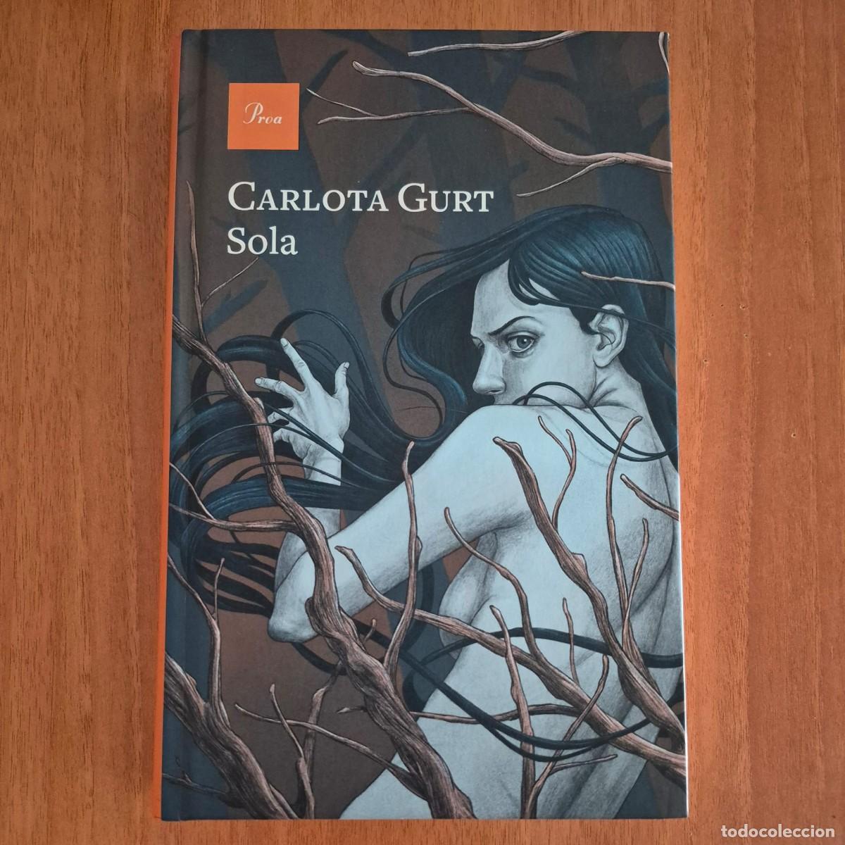 Libros de segunda mano: SOLA - CARLOTA GURT (1a EDICI&Oacute;, CATAL&Agrave;)