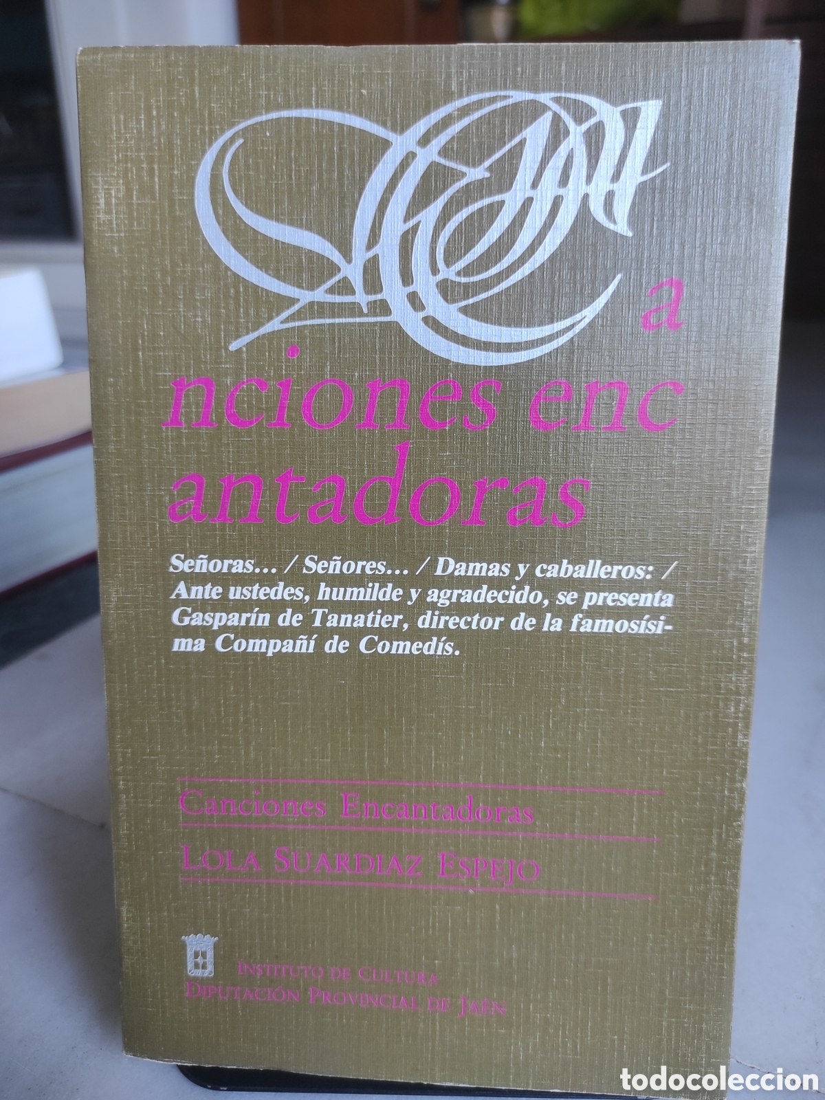 Libros de segunda mano: Canciones encantadoras.- Suard&iacute;az Espejo, Lola