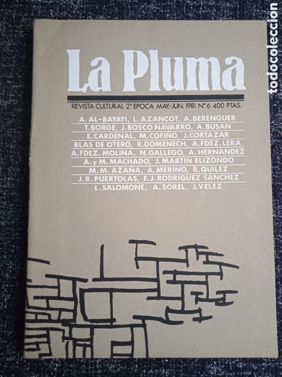 Libros de segunda mano: LA PLUMA. REVISTA CULTURAL N&ordm; 6 SEPTIEMBRE - MAYO JUNIO 1981