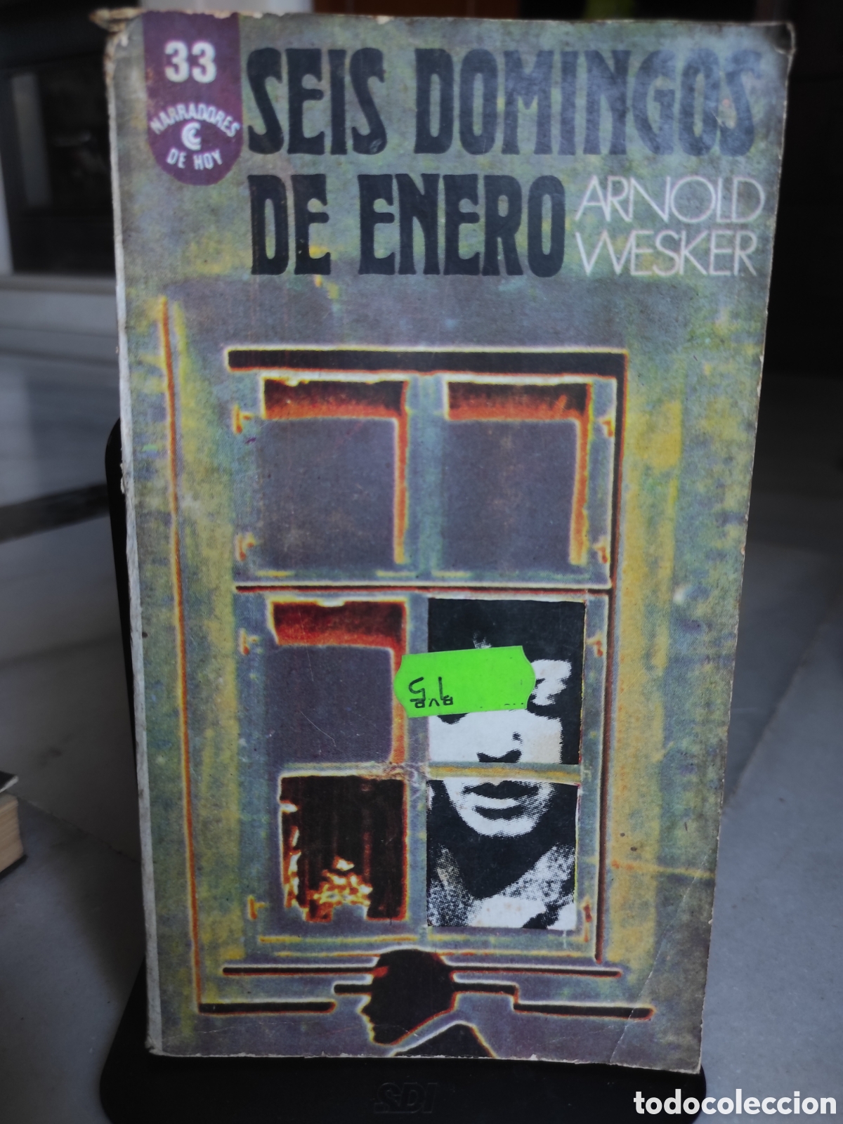 Libros de segunda mano: Arnold Wesker - Seis Domingos de Enero (PEDIDO MINIMO 10&euro;)