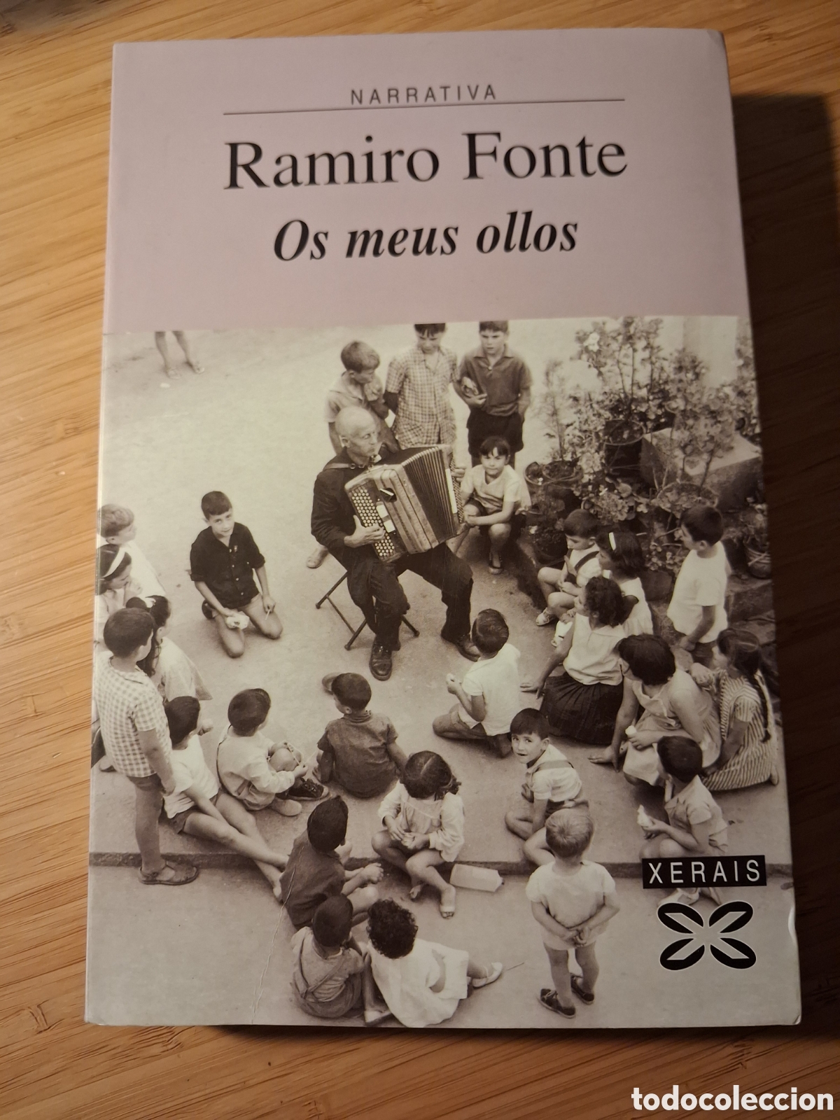 Libros de segunda mano: (Gallego) Os meus ollos - Ramiro Fonte (Xerais 2003)