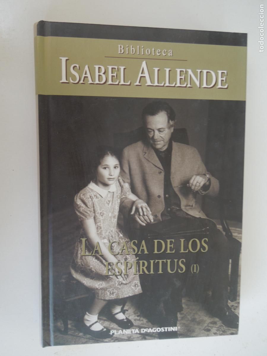 Libros de segunda mano: LA CASA DE LOS ESPIRITUS -I - ISABEL ALLENDE - PLANETA DeAGOSTINI - 2002 TAPAS DURAS - VER FOTOS
