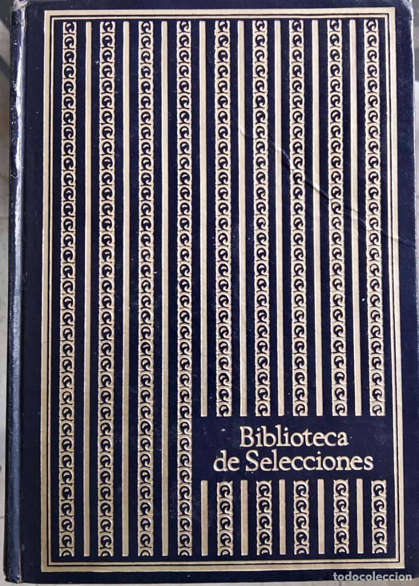 Libros de segunda mano: Biblioteca de Selecciones del Reader's Digest. Libros escogidos.
