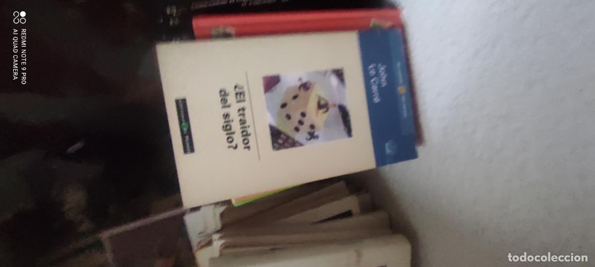 Libros de segunda mano: Le Carr&eacute;. El traidor del siglo