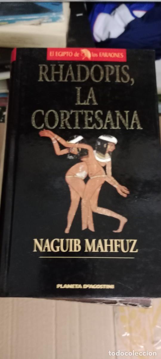 Libros de segunda mano: RHADOPIS, LA CORTESANA - MAHFUZ, NAGUIB LIBRO GG-829