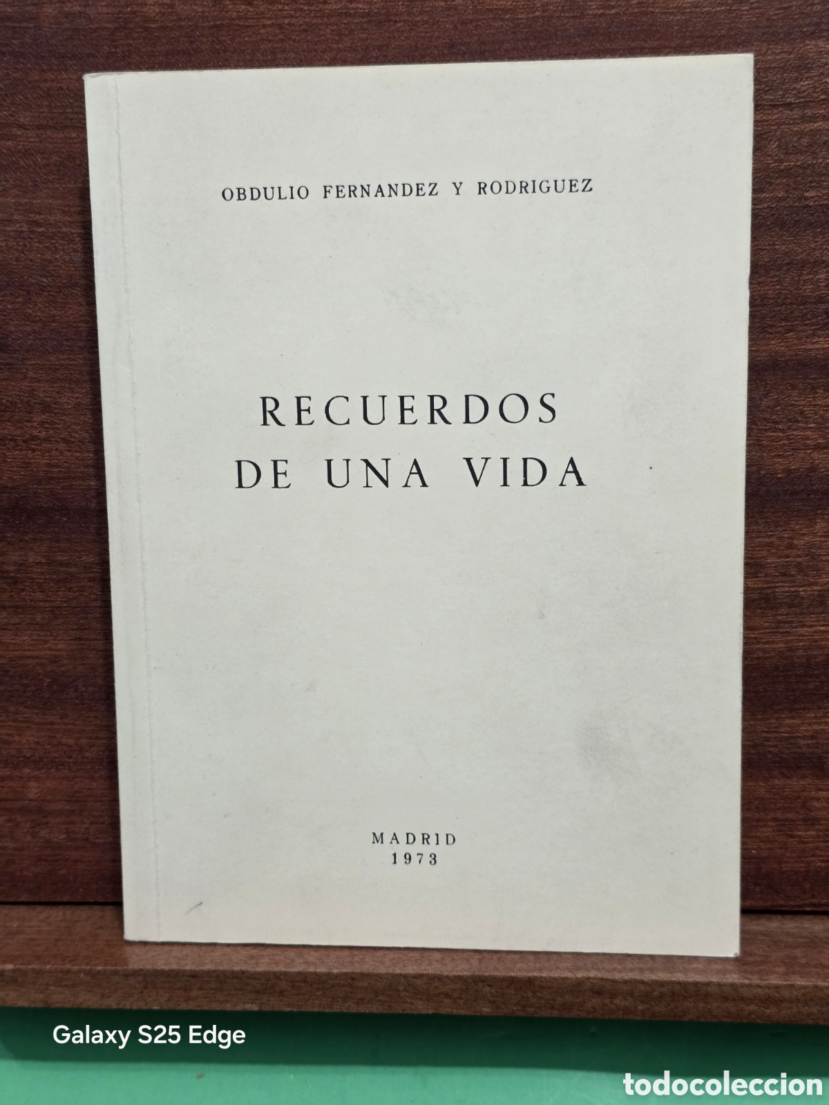 Libros de segunda mano: OBDULIO FERN&Aacute;NDEZ Y RODRIGUEZ...&rdquo;&rdquo;RECUERDOS DE UNA VIDA&rdquo;&rdquo;...EDICI&Oacute;N FACSIMIL.IMPRENTA M. CARMELO ...