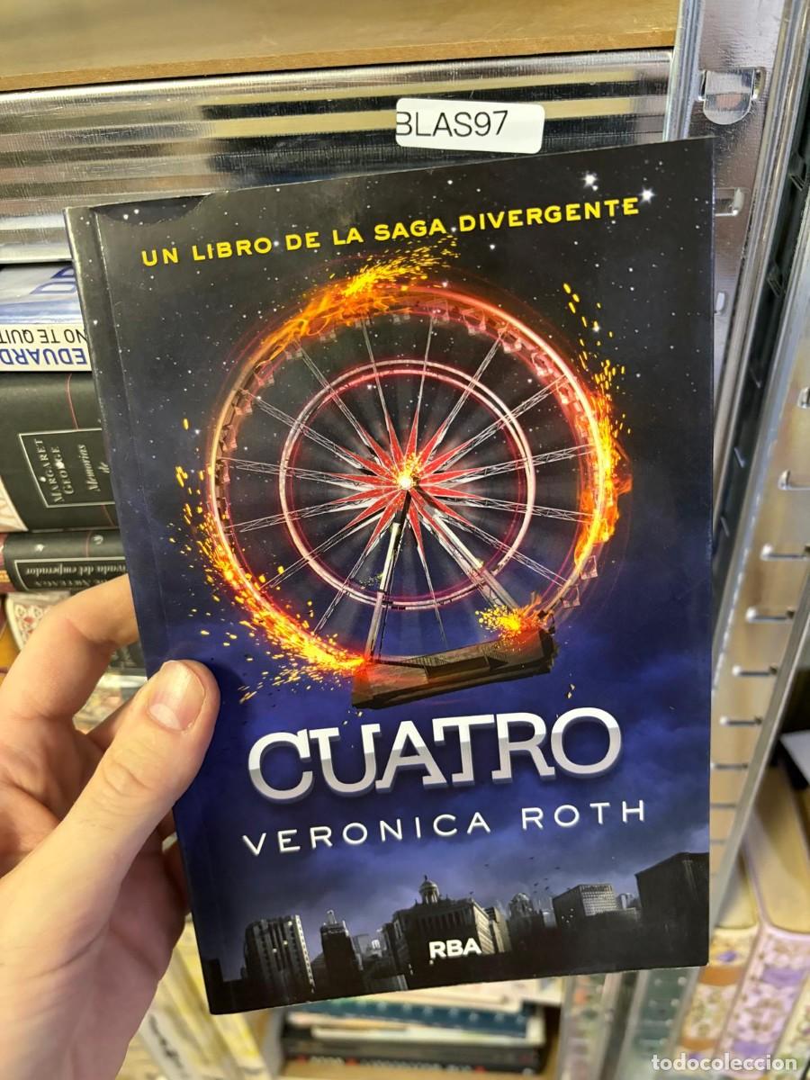 Libros de segunda mano: BLAS97 Veronica Roth &ndash; Cuatro. RBA.