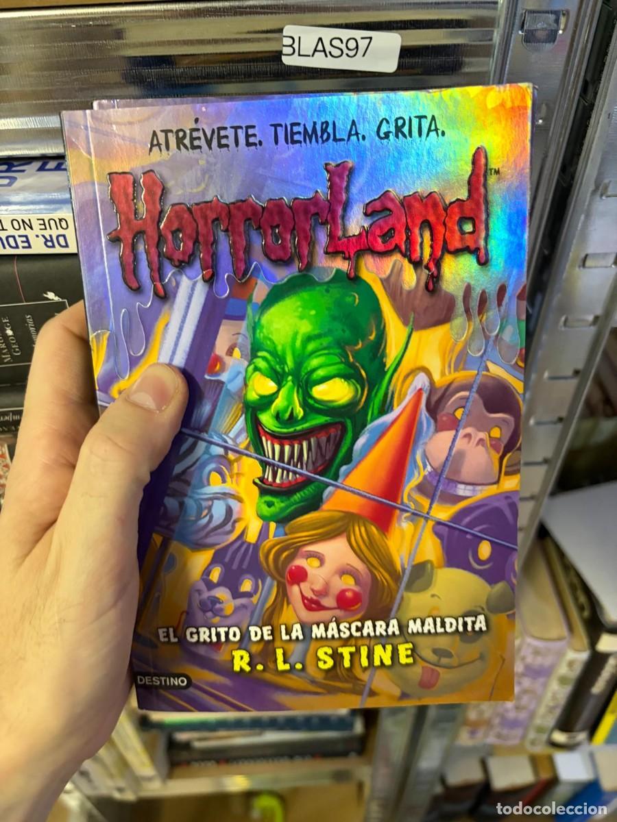Libros de segunda mano: BLAS97 R. L. Stine &ndash; HorrorLand: El grito de la m&aacute;scara maldita. Destino.