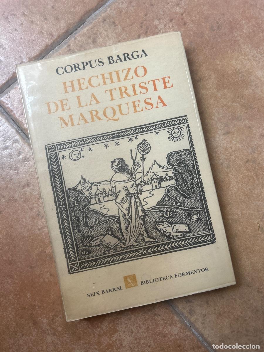 Libros de segunda mano: Hechizo de la triste marquesa - Corpus Barga