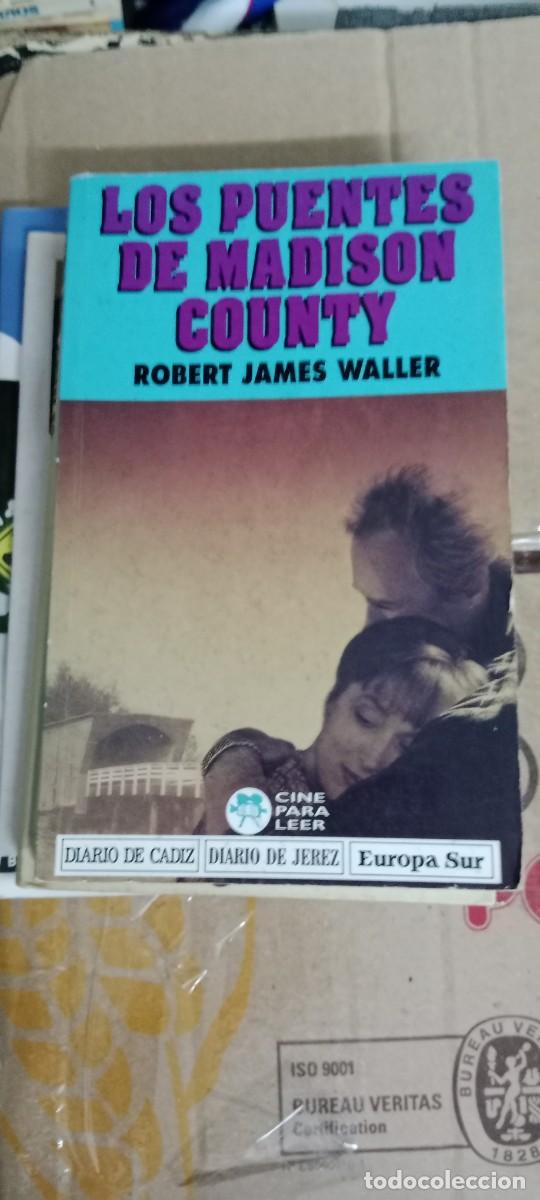 Libros de segunda mano: LOS PUENTES DE MADISON COUNTY ROBERT JAMES WALLER LIBRO GG-829