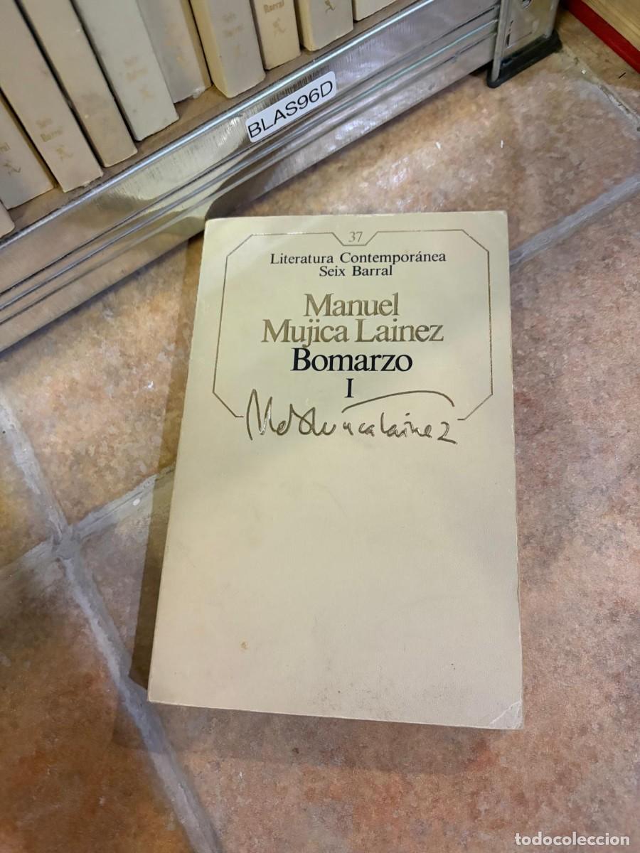 Libros de segunda mano: BLAS96D Manuel Mujica Lainez, Bomarzo I. Seix Barral.