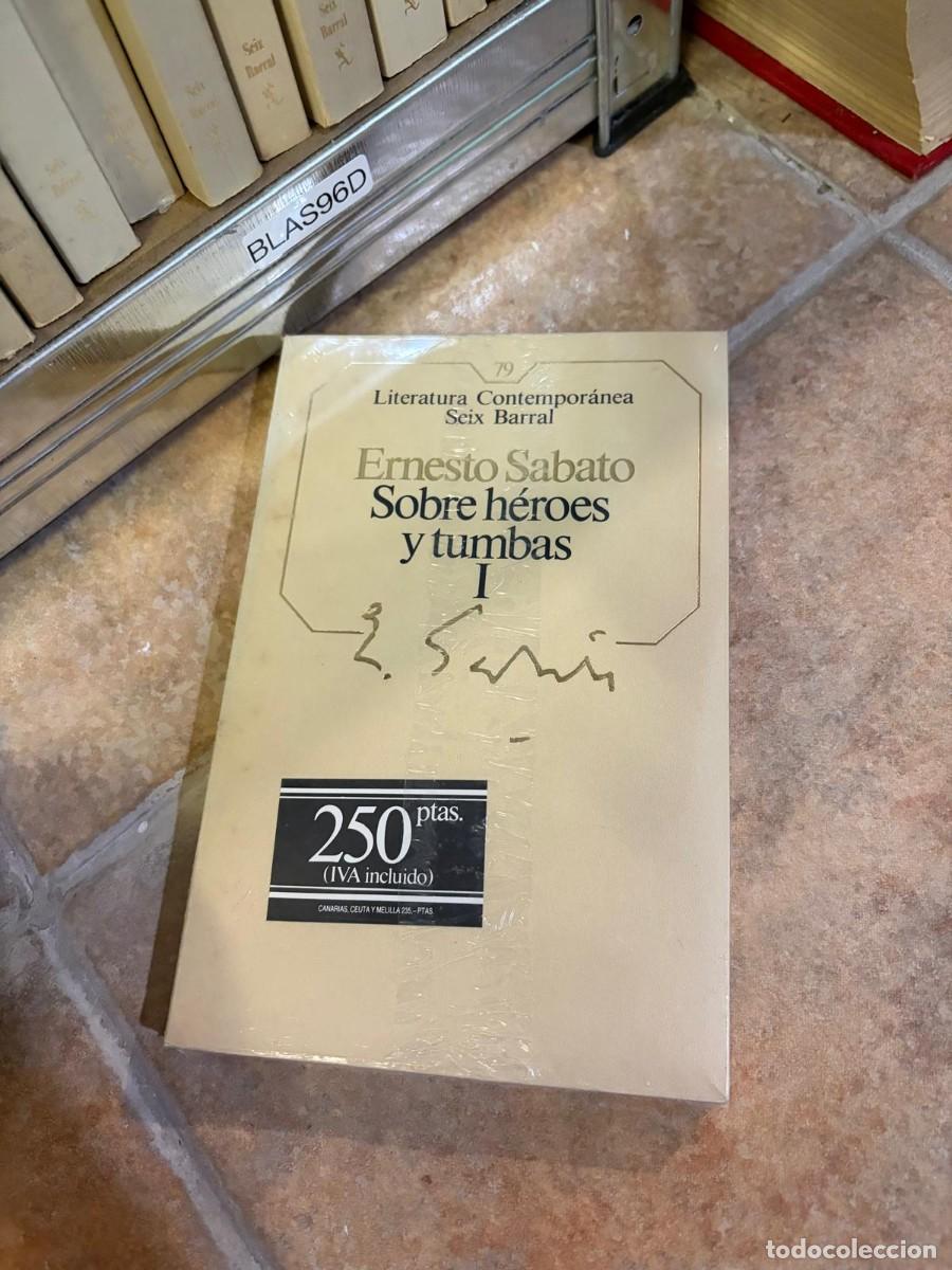 Libros de segunda mano: BLAS96D Ernesto S&aacute;bato, Sobre h&eacute;roes y tumbas I. Seix Barral.