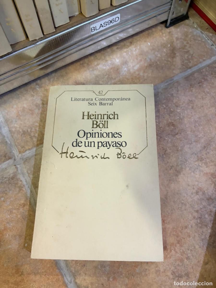Libros de segunda mano: BLAS96D Heinrich B&ouml;ll, Opiniones de un payaso. Seix Barral.