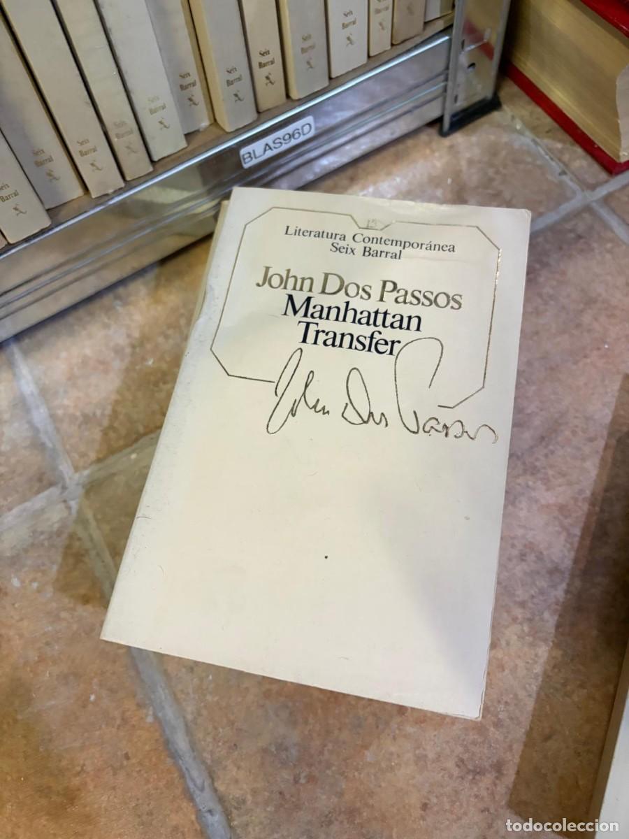 Libros de segunda mano: BLAS96D John Dos Passos Seix Barral Manhattan Transfer