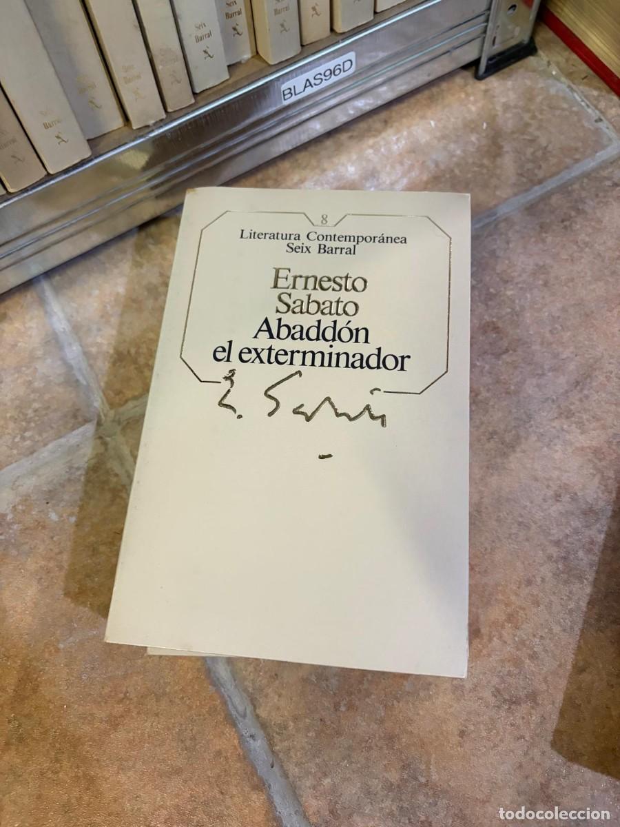 Libros de segunda mano: BLAS96D Ernesto Sabato Abadd&oacute;n el exterminador