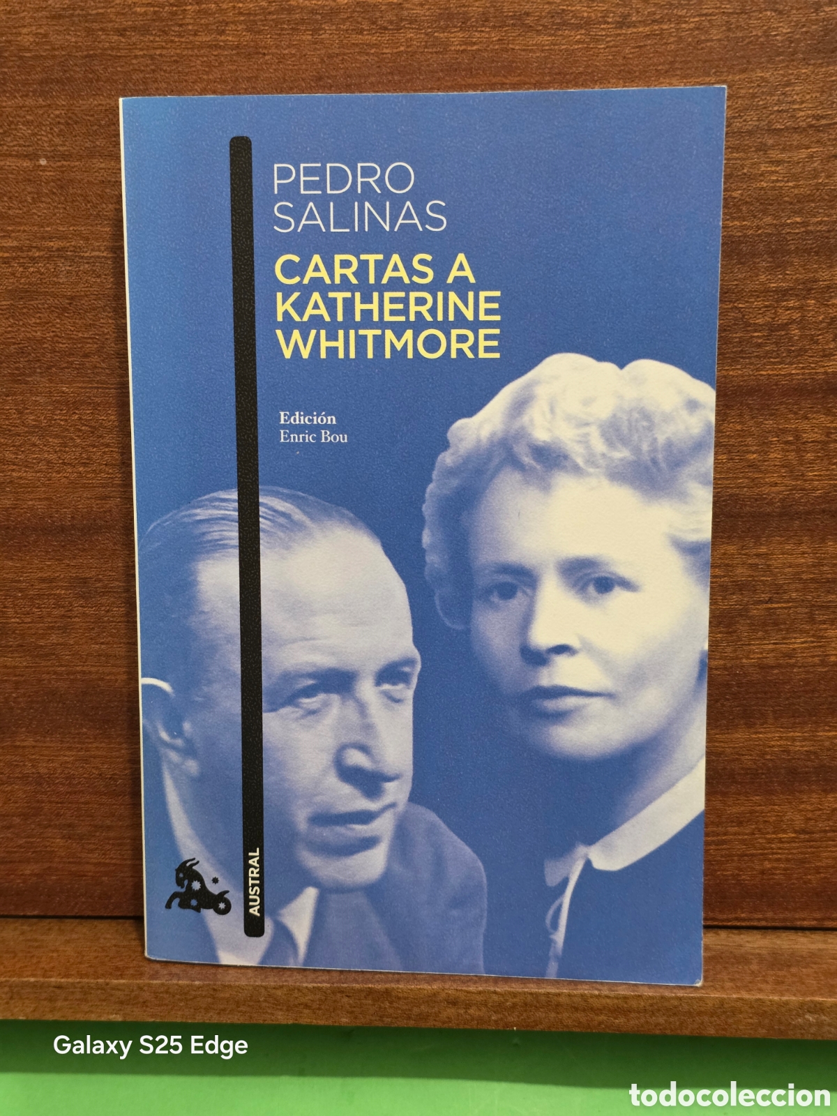 Libros de segunda mano: &rdquo;&rdquo;CARTAS A KATHERINE WHITMORE&rdquo;&rdquo;...PEDRO SALINAS...AUSTRAL...2017...
