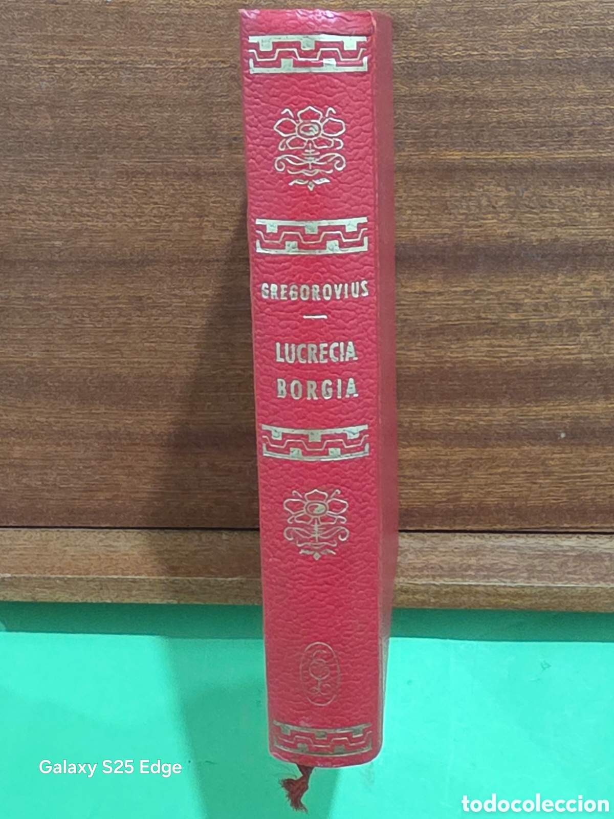 Libros de segunda mano: &rdquo;&rdquo;LUCRECIA BORGIA&rdquo;&rdquo;...FERNANDO GREGOROVIUS...EDITORIAL LORENZANA...1970...