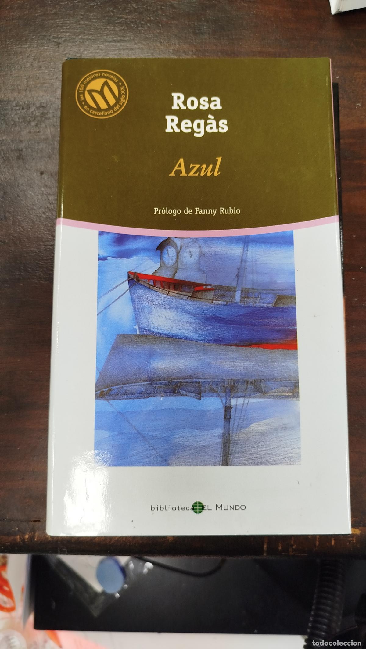 Libros de segunda mano: AZUL - ROSA REG&Agrave;S (BIBLIOTECA EL MUNDO)