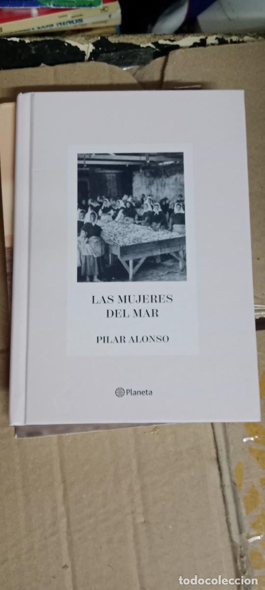Libros de segunda mano: LAS MUJERES DEL MAR - PILAR ALONSO - EDITORIAL PLANETA LIBRO M-COL