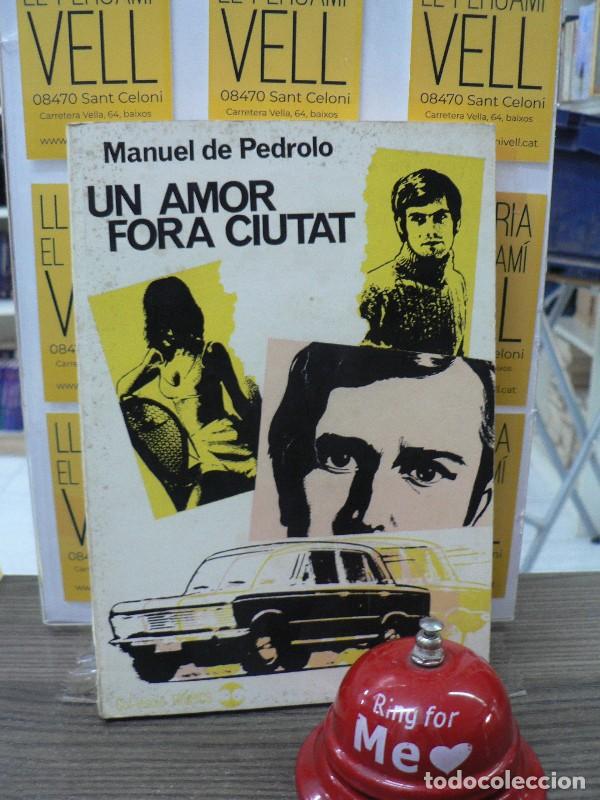 Libros de segunda mano: Un Amor Fora Ciutat - De Pedrolo, Manuel - Aym&aacute; - Tr&ograve;pics
