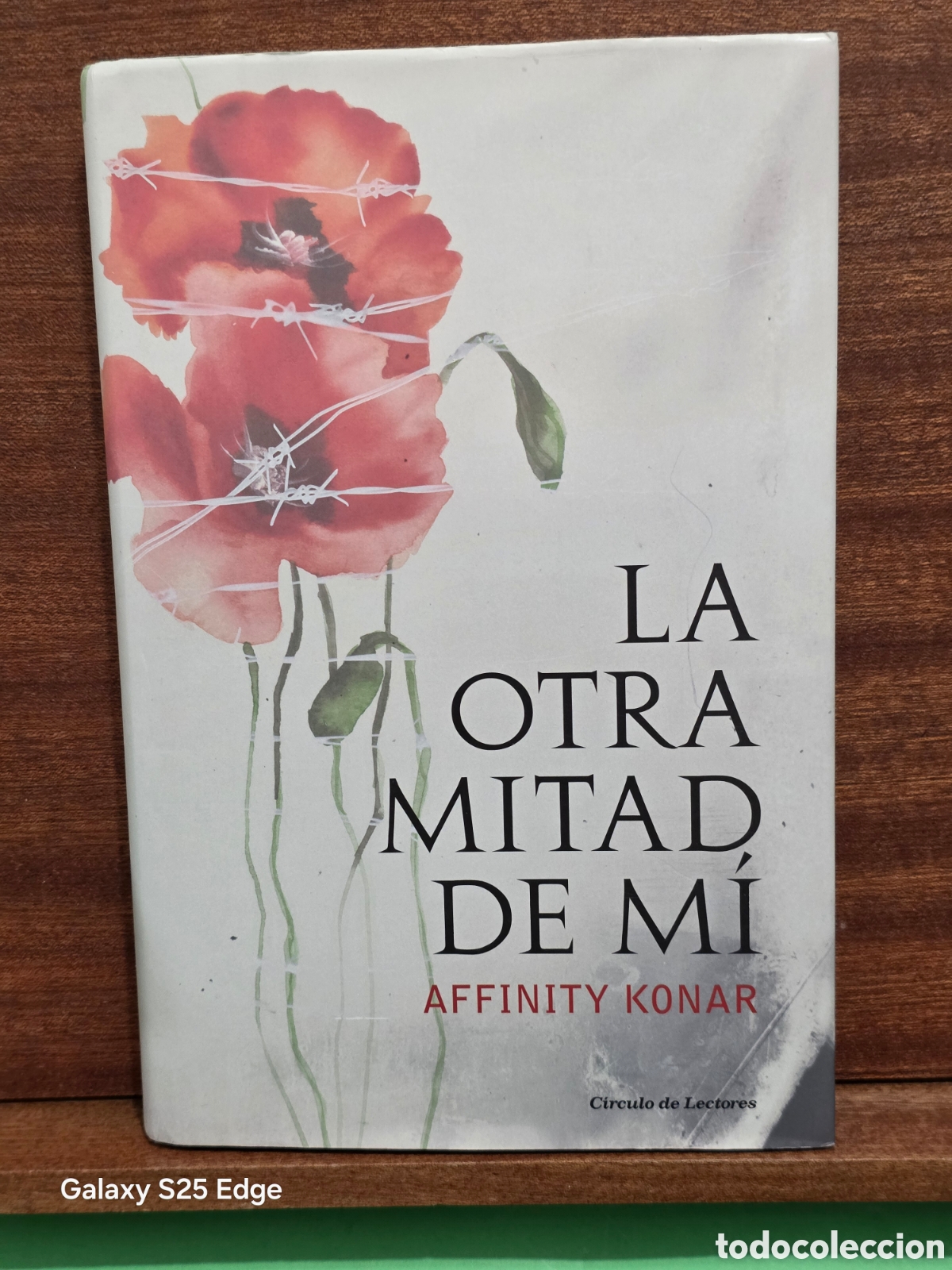 Libros de segunda mano: &rdquo;&rdquo;LA OTRA MITAD DE MI&rdquo;&rdquo;...AFFINITY KONAR...CIRCULO DE LECTORES...2017...