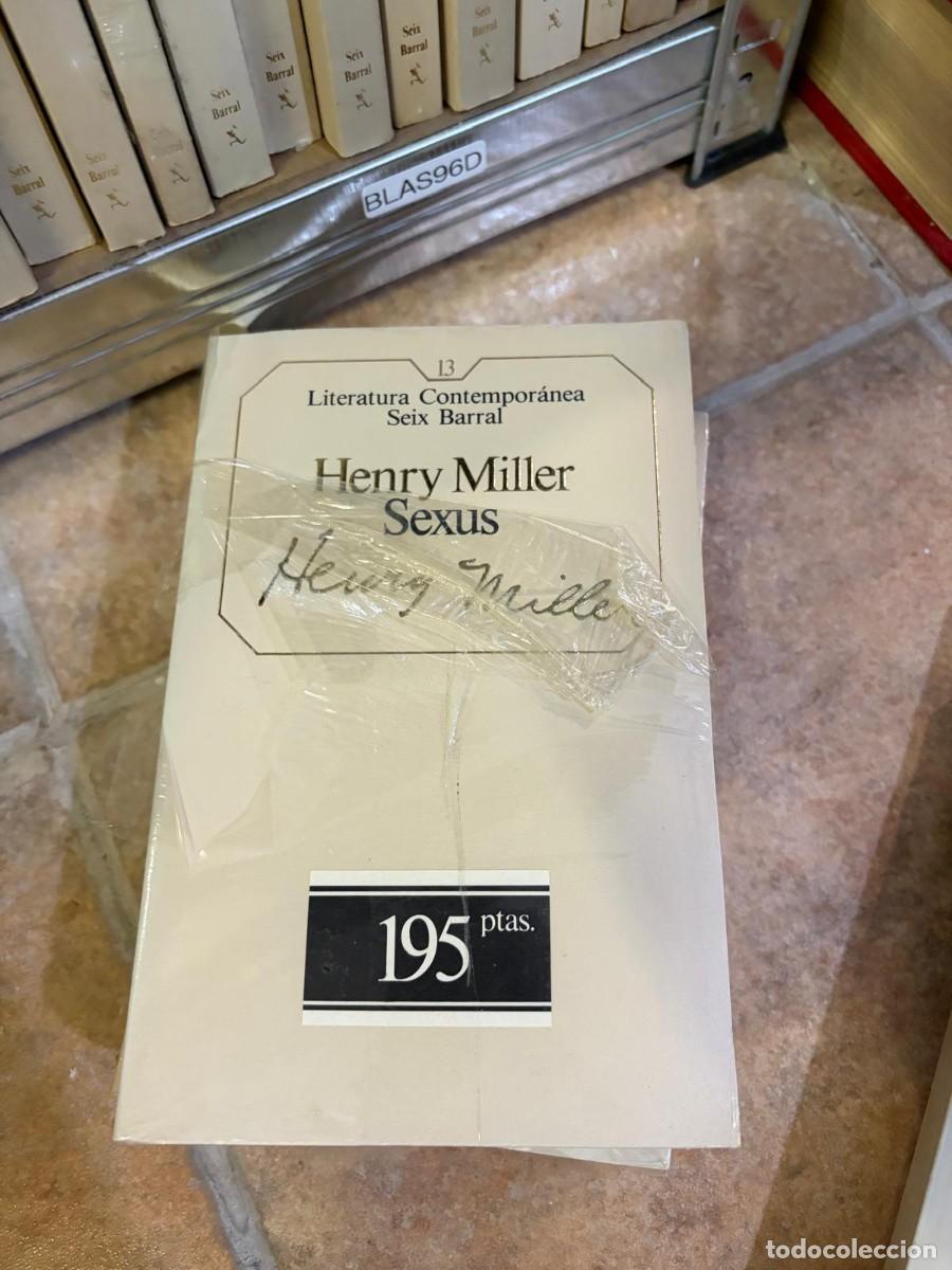 Libros de segunda mano: BLAS96D Henry Miller &mdash; Sexus &mdash; Seix Barral