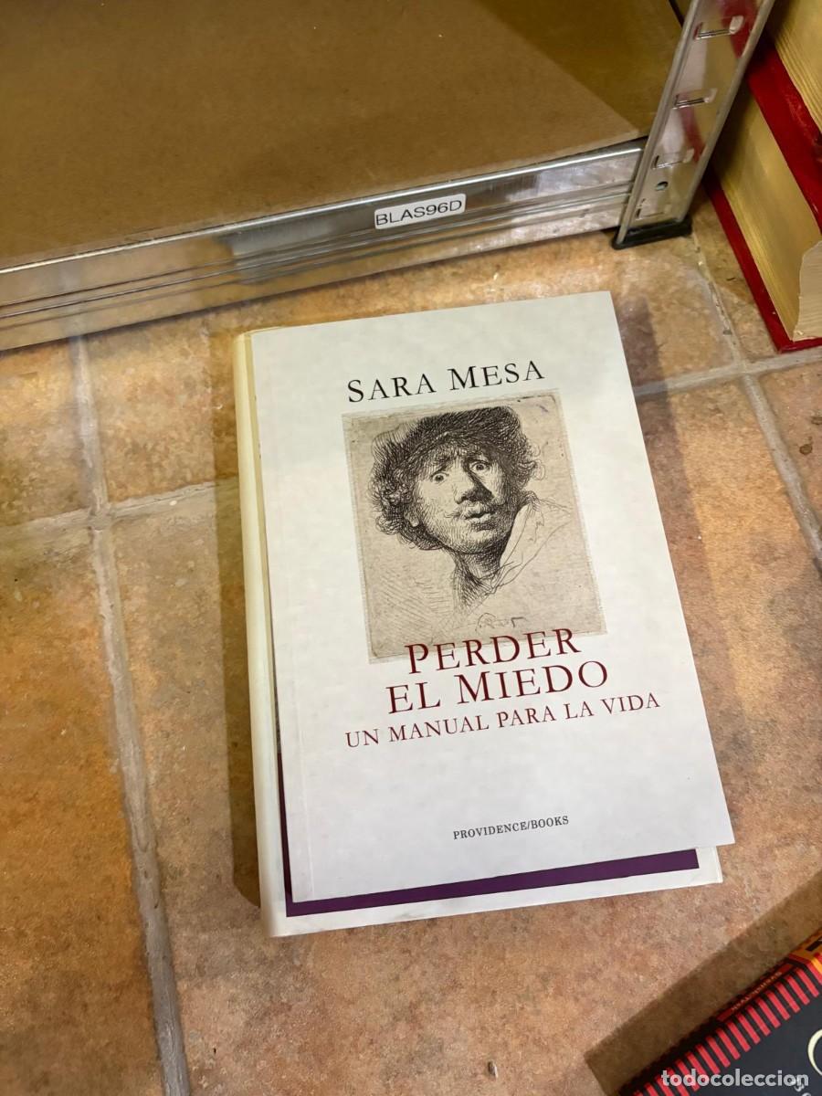 Libros de segunda mano: BLAS96D Sara Mesa, Perder el miedo. Un manual para la vida. Providence Books.