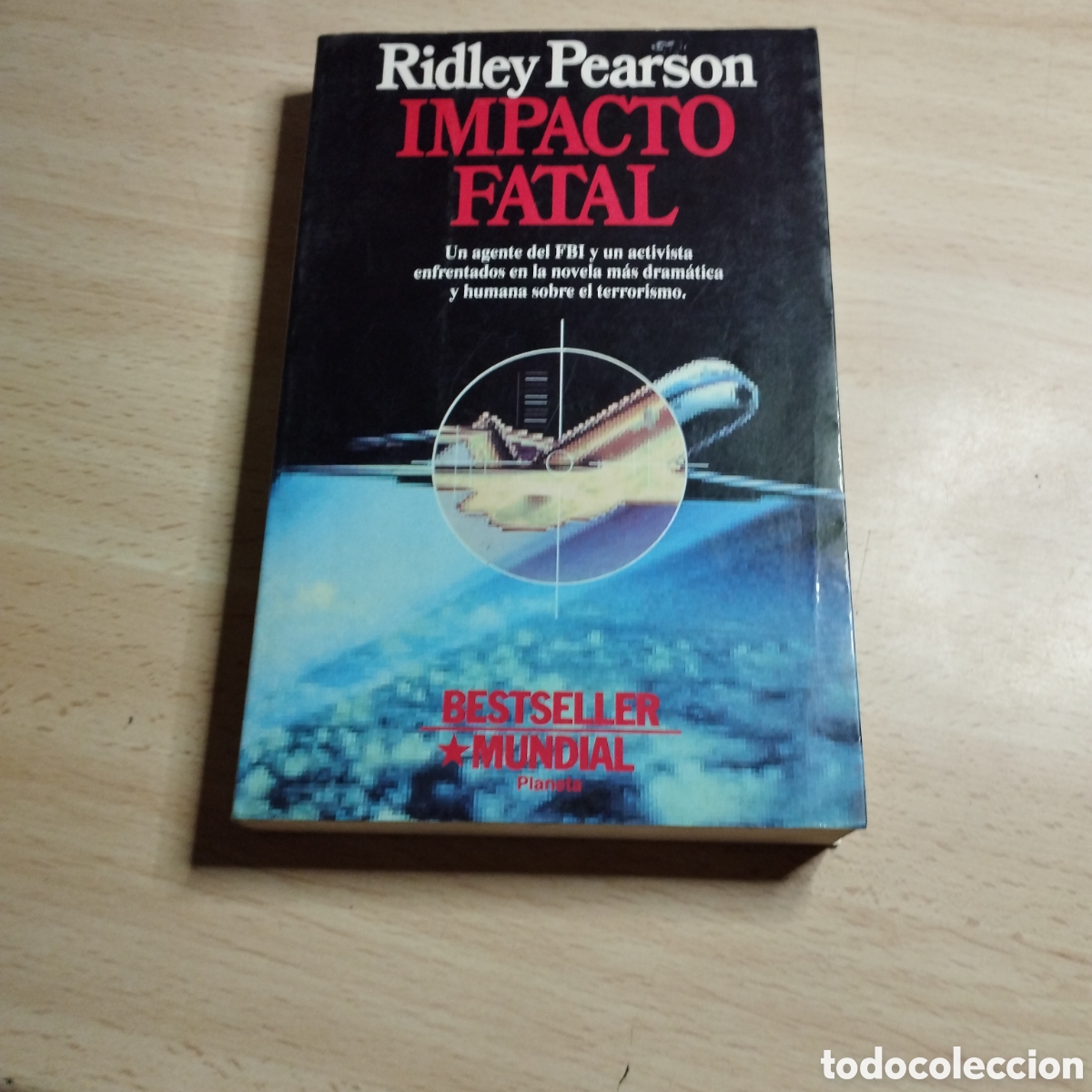 Libros de segunda mano: Impacto total. Ridley Pearson. 1992. Planeta 1&ordf; Edici&oacute;n.