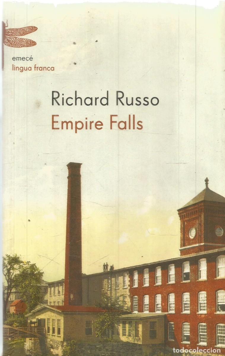 Libri di seconda mano: RICHARD RUSSO. EMPIRE FALLS. EMECE. PRIMERA EDICION