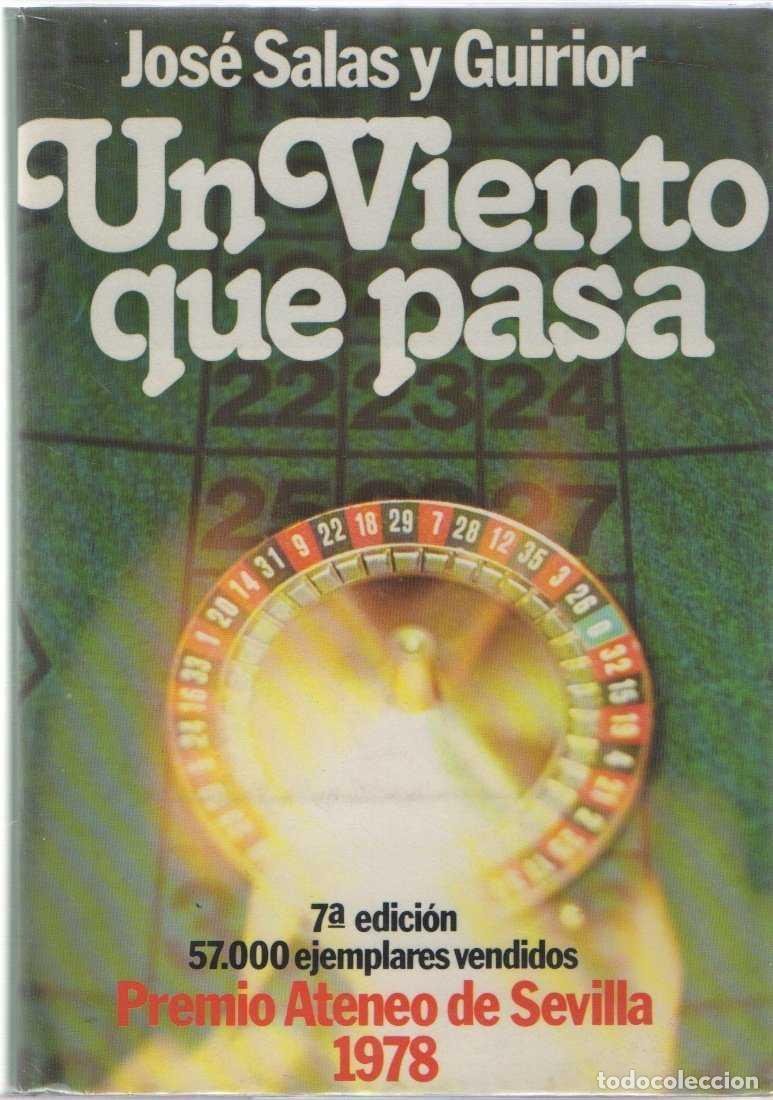 Libros de segunda mano: Un Viento Que Pasa - Jos&eacute; Salas Guirior - Editorial Planeta - Autores Espa&ntilde;oles e Hispanoamericanos