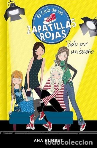 Libros de segunda mano: Todo por un sue&ntilde;o - Ana Punset - 2016