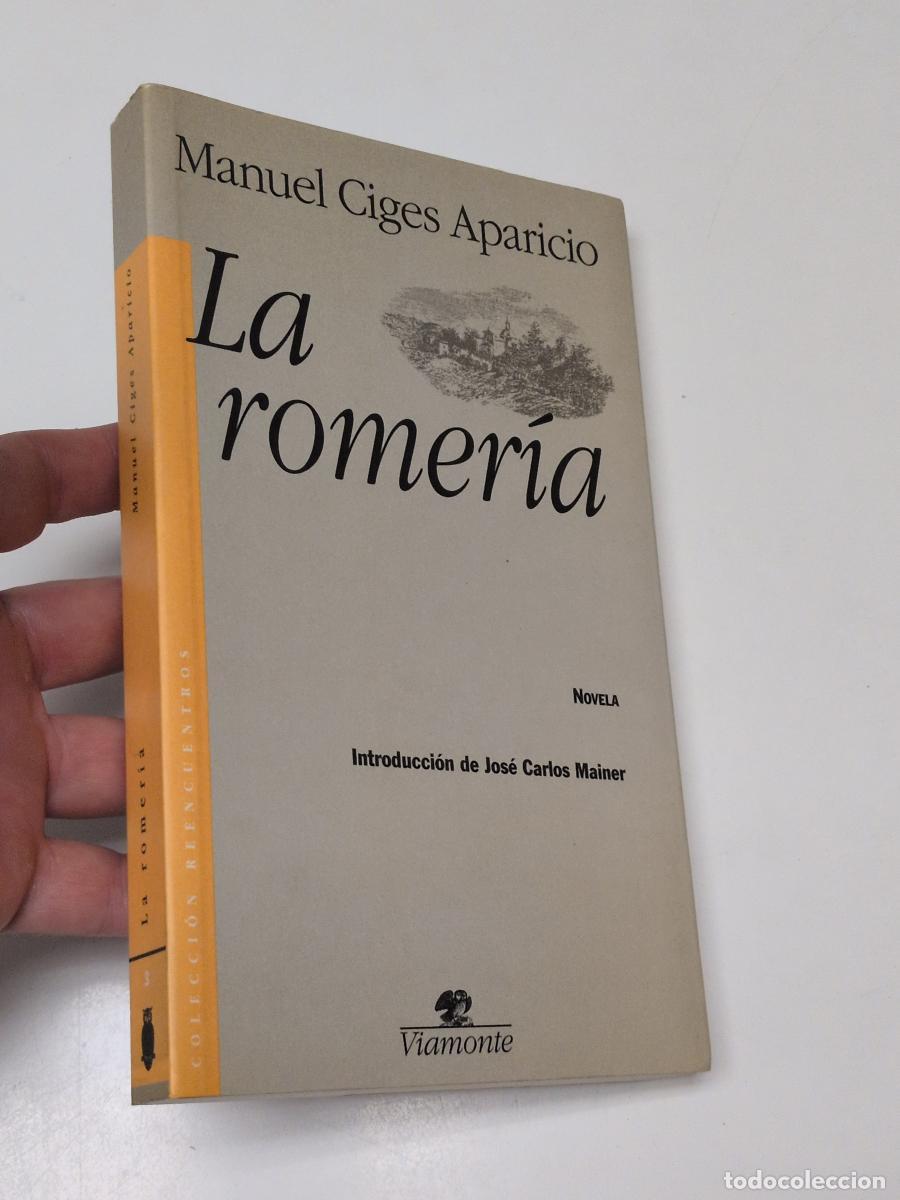 Libros de segunda mano: La romer&iacute;a - MANUEL CIGES APARICIO