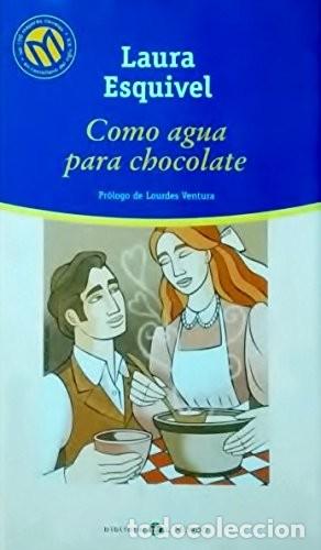 Libros de segunda mano: Como Agua para Chocolate - Esquivel, Laura - Bibliotex - Millenium. Las Mejores Novelas S. XX, N&ordm; 21