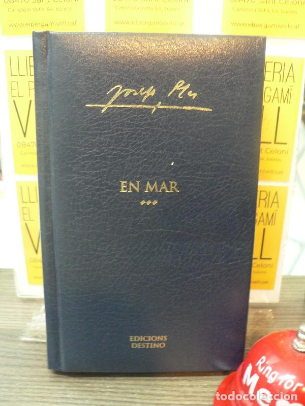Libros de segunda mano: En mar - Josep Pla - Destino / Enciclop&egrave;dia Catalana - 2004 - Obra Completa de Josep Pla, Vol. 18