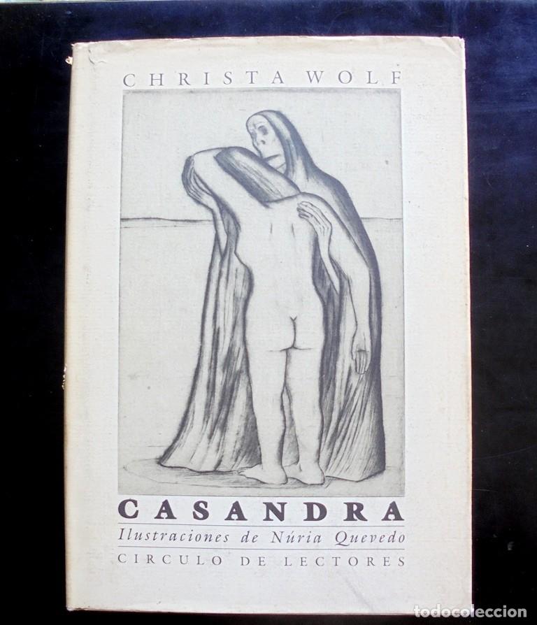 Libros de segunda mano: Casandra. Christa Wolf 1987 C&iacute;rculo de Lectores. Ilustraciones N&uacute;ria Quevedo