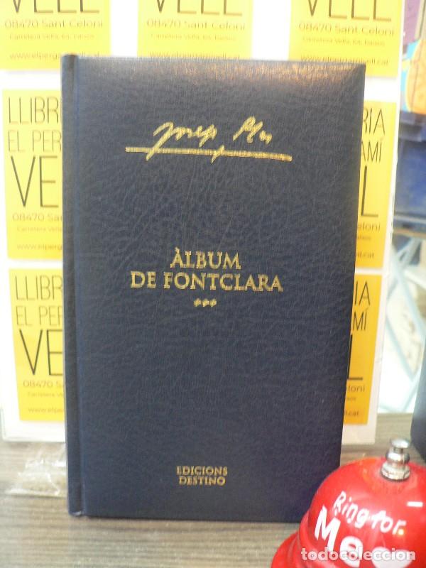 Libros de segunda mano: &Agrave;lbum de Fontclara: L'her&egrave;ncia ; Nocturn de primavera - Josep Pla - Destino - Obra Completa, N&ordm; 23