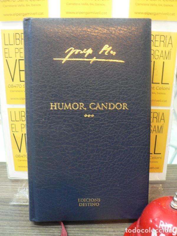 Libros de segunda mano: Humor, candor - Josep Pla - Destino / Enciclop&egrave;dia Catalana - Obra Completa, N&ordm; 24