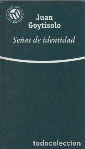 Libros de segunda mano: Se&ntilde;as de Identidad - Goytisolo, Juan - Bibliotex - Millenium. Las Mejores Novelas del S. XX
