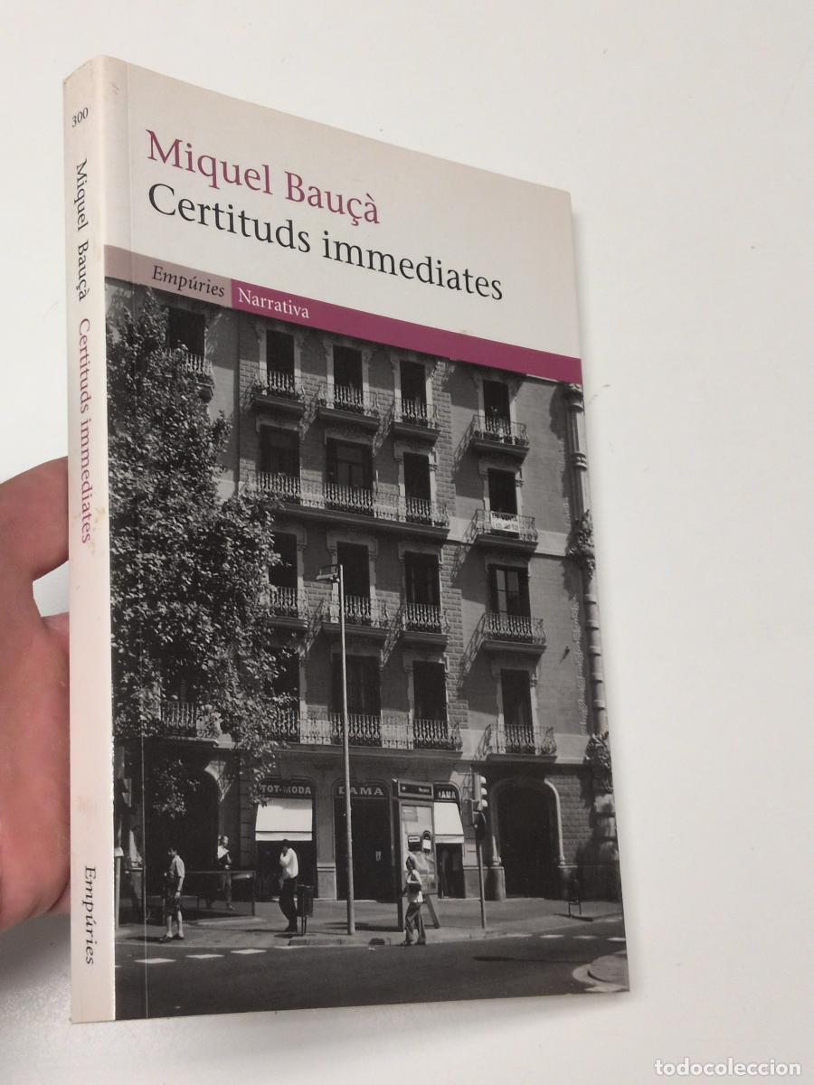 Libros de segunda mano: Certituds immediates - Bau&ccedil;&agrave;, Miquel