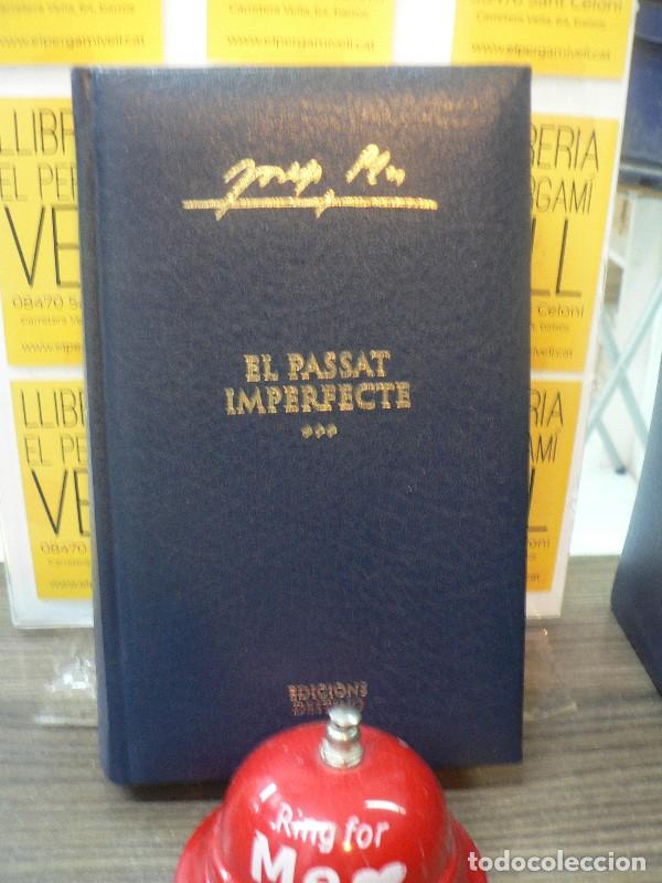 Libros de segunda mano: El Pasat imperfecte - Josep Pla - Destino / Enciclop&egrave;dia Catalana - Obra Completa, N&ordm; 33